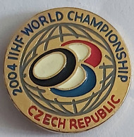 2004 IIHF World Championship, Ice Hockey Czech Republic  PIN A6/7 - Sports D'hiver