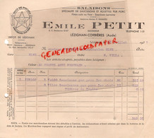 11- LEZIGNAN CORBIERES-FACTURE EMILE PETIT-SALAISONS SAUCISSONS ROSETTES PUR PORC-MAISON PANADES- PUIGBERT ELNE-1937 - Lebensmittel