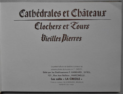 Album Chromos Complet Série N°7 La Grèce/ Cafés "La Créole" Cathédrales & Châteaux, Clochers, Tours, Vieilles Pierres - Albumes & Catálogos