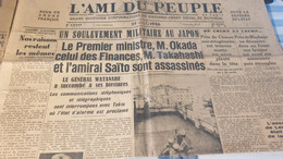 AMI PEUPLE 36 /TAITTINGER CONTRE ACCORD /JAPON SOULEVEMENT MILITAIRE /MANNEQUIN JEZE /SCOUTS ENFANTS DEBILES - General Issues