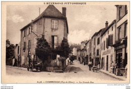 COMBRONDE La Grande Rue. TBE - Combronde