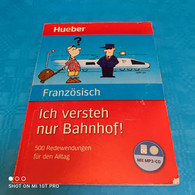 Französisch - Ich Versteh Nur Bahnhof - Dictionnaires