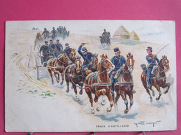 Militaria - Train D'artillerie - Illustrateur Eugène Chaperon - R/verso - Maniobras