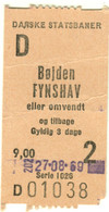 Denmark Dänemark 1969 9KR Ferry Faerge Boojden Island Als > Island Fynshav Fahrkarte Boleto Biglietto Ticket Billet - Europa