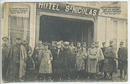 CPA  Militaria 51 SAINTE MENEHOULD Visite Des Attachés Militaires Etrangers Visé Bourges 470 Hotel St Nicolas - War 1914-18