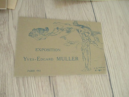 Invitation Illustrée Exposition Yve Edgard Muller Pari 1912 Galerie Reitlinger - Advertising