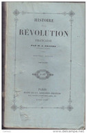 C1  Thiers HISTOIRE DE LA REVOLUTION Complet En 10 Volumes ILLUSTRES 1839 - 1801-1900