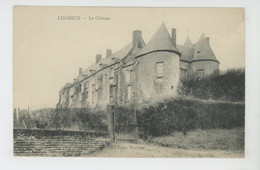 LUCHEUX - Le Château - Lucheux