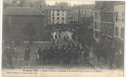 54  LONGWY - BAS  DRAGON BARRANT LE PASSAGE AUX GREVISTES SUR LE PONT DE LA CHIERS - Longwy