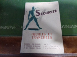 44/ SECURITE FOUILLES ET TRANCHEES PETIT L EXIQUE 64 PAGES 1956 - Bricolage / Technique