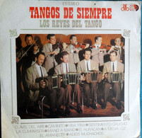 TANGO:TANGOS DE SIEMPRE LOS REYES DEL TANGO-MANO A MANO-CAMINITO-LA CUMPARSITA- VG-PO VINYL TREASURES - Musiques Du Monde