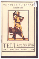 DISTRICT D'ORON - MEZIERES - THEATRE DU JORAT - REPRESENTATION DE TELL EN 1914 - TB - Jorat-Mézières