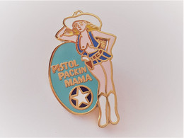 Superbe PINS PIN'UP NUE SEXY PISTOL PACKIN MAMA / 33NAT - Pin-ups