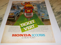 ANCIENNE PUBLICITE  LE BON TICKET VERT SCOOTER  HONDA 1984 - Motos