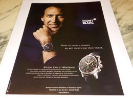 PUBLICITE NICOLAS CAGE ET  MONTRE MONTBLANC 2007 - Autres & Non Classés