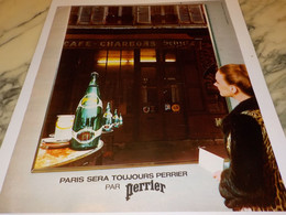 ANCIENNE PUBLICITE PARIS SERA TOUJOURS  PERRIER 1974 - Perrier