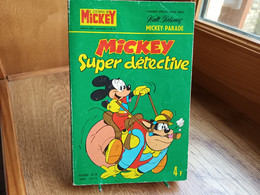 MICKEY PARADE (nvelle Série) " Mickey Super Détective ".N°1190 Bis H-SERIE.1975 (160R12) - Mickey Parade