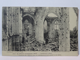 CPA 60 Lassigny - Vestiges De L'église Que Les Allemands Firent Sauter à La Mine - 1917 - Lassigny