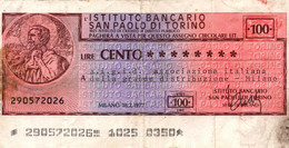 MINIASSEGNI - ISTITUTO BANCARIO SAN PAOLO DI TORINO - L. 100 - [10] Scheck Und Mini-Scheck