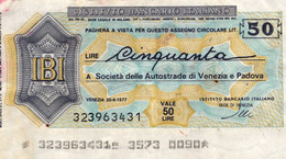 MINIASSEGNO FDS ISTITUTO BANCARIO ITALIANO L.50 / AUTOSTRADE DI VENEZIA E PADOVA - [10] Checks And Mini-checks