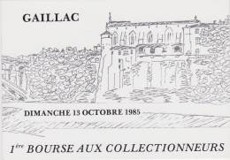 GAILLAC (Tarn) - 1er Bourse Aux Collectionneurs Le Dimanche 13 Octobre 1985 - Bourses & Salons De Collections