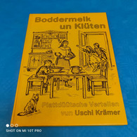 Uschi Krämer - Boddermelk Un Klüten - Humour