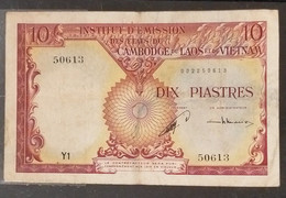 French Indochine Indochina Vietnam Viet Nam Laos Cambodia 1 Piastre VF Banknote Note 1953 - Pick # 96a / 2 Photos - Indocina