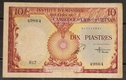 Indochine Indochina Vietnam Viet Nam Laos Cambodia 10 Piastres VF Banknote 1953 - Pick # 107 / 02 Photos - Indocina