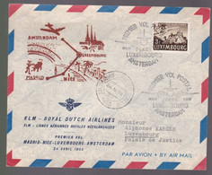 Une  Lettre  Royal Dutch Airlines   Premier Vol Postal Luxembourg Amsterdam  1956 - Covers & Documents