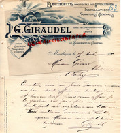 03-MONTLUCON- LETTRE G. GIRAUDEL- ELECTRICIEN ELECTRICITE  -53 BOULEVARD COURTAIS-A GERAD VICHY-1911 - Elettricità & Gas