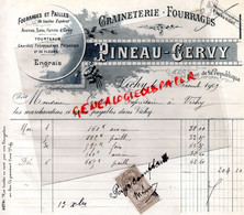 03- VICHY- FACTURE  PINEAU GERVY-GRAINES-1909-GRAINETERIE FOURRAGES- HORTICULTURE-PLACE REPUBLIQUE - Agriculture