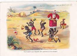 CHROMOS. MAGASIN " AU BON MARCHE "  IMAGE . LES AVENTURES DU PERE NOEL AU  MAROC. " LES JOUETS BRISES " - Au Bon Marché