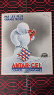 Un Buvard : ANTAR De 1931 .. 15 X 12,5 - - Gas, Garage, Oil