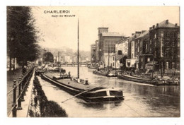 CHARLEROI - Quai Du Moulin - Envoyée 1913 - Charleroi