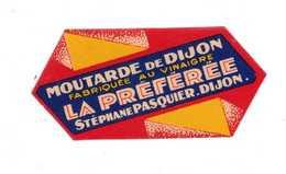 Etiquette Moutarde De Dijon La Préférée Stéphane Pasquier Mustard Mostarda マスタード Département 21 芥末 En Superbe.Etat - Altri & Non Classificati