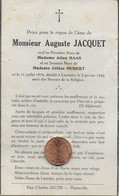 LACUISINE ..-- Mr Auguste JACQUET , Veuf De Aline HAAS  Et De Céline HUBERT , Né En 1874 , Décédé En 1942 . - Florenville