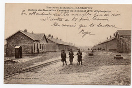 Environs De Belfort , Danjoutin  Entrée Des Nouvelles Casernes Du Bosmont - Danjoutin