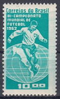 BRAZIL 1027,unused,football - 1962 – Cile