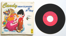 Livre Disque 45 Tours 7" SP Vinyle CANDY Sauve La Pension De Mlle Pony A2 - Children