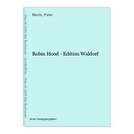 Robin Hood - Edition Waldorf - Libros De Enseñanza