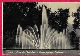 TORINO -PARCO VALENTINO - NUOVA FONTANA LUMINOSA - VIAGGIATA 1961 - Parks & Gärten