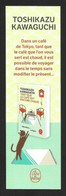 Marque Page  Le Livre De Poche.  Toshikazu Kawaguchi.    Chat.   Bookmark. - Bookmarks