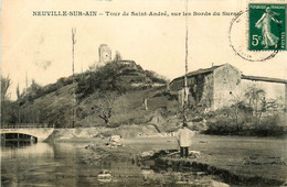 Neuville Sur Ain * La Tour De St André Sur Les Bords Du Suran - Non Classés