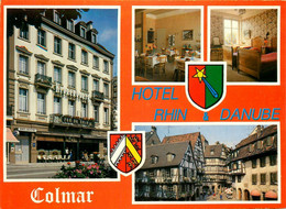 Colmar * Hôtel Rhin Et Danube , DUMMOULIN Propriétaire * Cp 4vues - Colmar