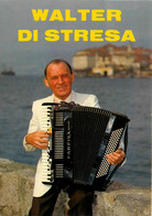 Walter DI STRESA * Dédicace Signature * Musique Et Musiciens * Accordéon Accordéoniste Italien - Muziek En Musicus