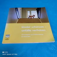 Kinder Schützen - Unfälle Verhüten - Salud & Medicina