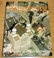 1976, AUGSBURG  «Geschichte In Bilddokumenten»  Bildband - Non Classés