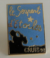 Pin's Pins Le Serpent D'étoiles Cruis 92 G.D Vintage - Cities