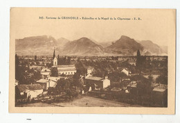 38 Isère Env De Grenoble échirolles Et Le Massif De La Chatreuse Er 347 - Echirolles