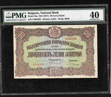 20 Leva  ND (1917 ) PMG 40 Rare In This Condition! - Bulgarie